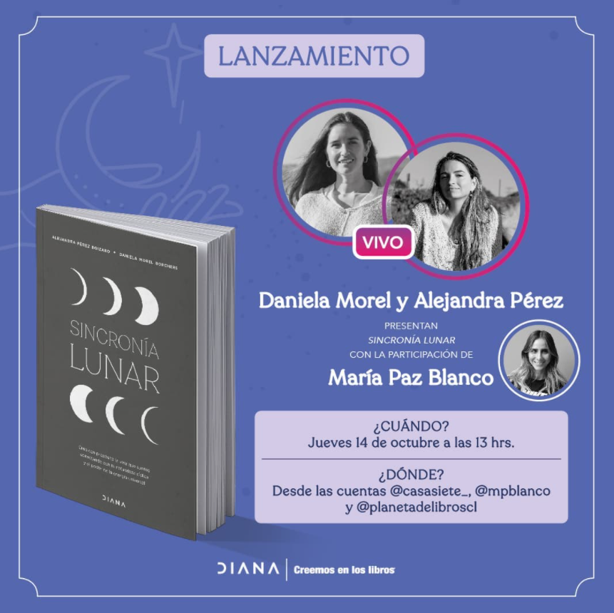 ¡Revive el lanzamiento oficial de nuestro libro Sincronía Lunar junto a María Paz Blanco!